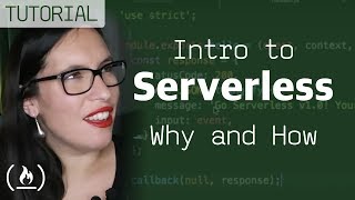 Intro to Serverless: why and how (with basic tutorial)