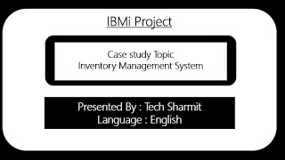 Inventory management system | ibmi complete project | as400  project | case study | Project | IBMi |