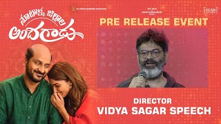 Director Vidyasagar Speech - Nootokka Jillala Andagadu Pre Release Event | Releasing on Sept 3rd