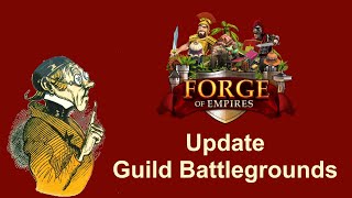 FoEhints: Update for the Guild Battlegrounds in Forge of Empires