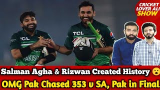 Unbelievable! Pak Chased 353 v SA 😮 | Salman Agha \u0026 Rizwan Created History | PAK in Final