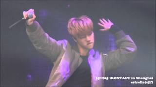 【Jinhwan Fancam】151205 iKONTACT in SHANGHAI 〜Climax〜 iKON