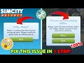 How To Fix 3 Days Offline Error & Simcity BuildIt Corrupted Data Issue! 😍 | Game Not Opening Problem