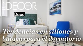 Sillones y butacas para el dormitorio: tendencias y consejos | DecoraciónTV