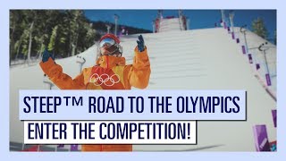 Steep™ Road to the Olympics: enter the competition!