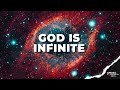 What does it mean to say God is infinite?