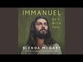 Immanuel - He's with You