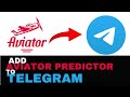 How to Make Aviator Predictor Bot in Telegram (2024)