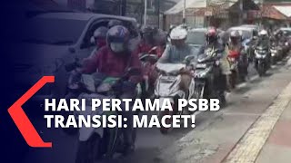 Hari Pertama PSBB Transisi di Jakarta: Lalu Lintas Padat!