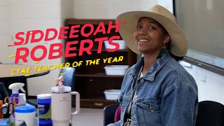 Siddeeqah Roberts is Cobb Schools' CTAE Teacher of the Year!