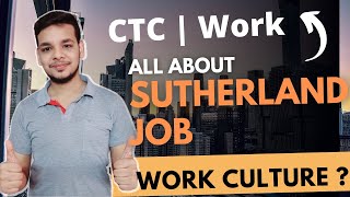 Should You Join Sutherland | Sutherland Salary | Job Role | Work Culture | BPO Work | Is it Worth?