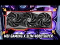 MSI Gaming X Slim 4080 Super (Black) Unboxing, Benchmark, and Review