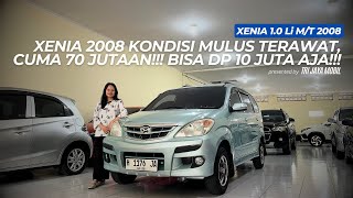 XENIA DP 10 JUTA AJA!!! KONDISI MULUS TERAWAT, MESIN AMAN, SIAP PAKAI!!! | XENIA 1.0 Li M/T 2008