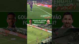 🔥VEJA! O GOL ESTEVÃO FOI ESTILO MESSI! 👏