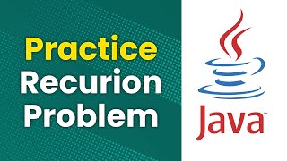 Practice Recursion Problem