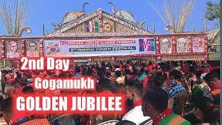 Gogamukh Golden Jubilee 2nd Day 🔥🔥🔥