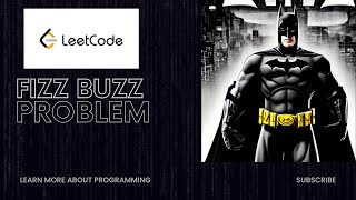 Fizz Buzz problem [1]