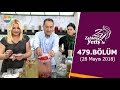 Zahide Yetiş'le 479. Bölüm | 28 Mayıs 2018