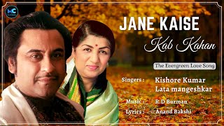 Jane Kaise Kab Kahan (Lyrics) - Lata Mangeshkar #RIP | Kishore Kumar | Amitabh Bachan, Rati | Shakti