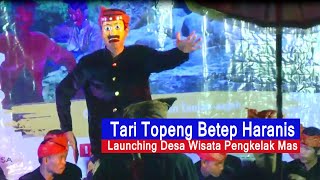 Tari topeng Betep Haranis Lombok