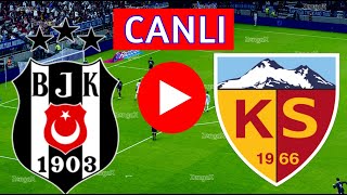 BEŞİKTAŞ KAYSERİSPOR MAÇINI ANINDA İZLE | eFootball Türkçe Simülasyon