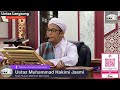 Kuliah Maghrib - Ustaz Mohammad Hakimi Jasmi - 2 Jan 2024