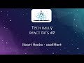 React Bits #2 | React Hooks - UseEffect