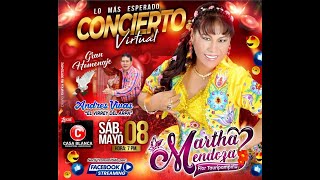 CONCIERTO VIRTUAL - MARTHA MENDOZA \