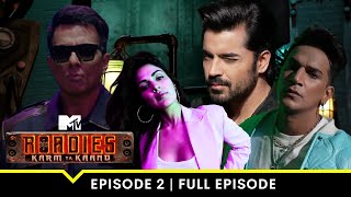 MTV Roadies S19 | कर्म या काण्ड | Full Episode 2 | Delhi: The Auditions Continue