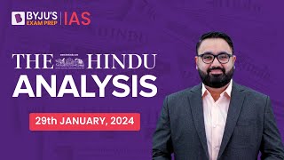 The Hindu Newspaper Analysis | 29th January 2024 | Current Affairs Today | UPSC Editorial Analysis