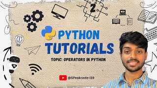 Python Operators Explained: 7 Types of Operators | Python for BEGINNERS