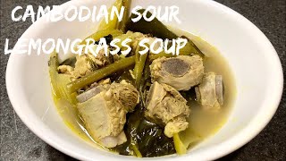 SUPER EASY Cambodian Sour Lemongrass Soup w/ Ribs ♡ | COOK WITH ME