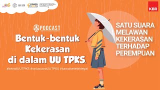 Bentuk Bentuk Kekerasan di dalam UU TPKS