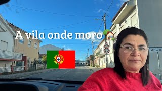 Mostrando a vila onde comprei minha casa em Portugal 🇵🇹