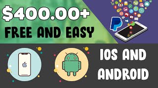 Earn $400.00 PayPal Cash Using Free Apps (IOS \u0026 ANDROID) | Make Money Online 2023