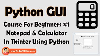 Notepad & Calculator In Tkinter + Why Tkinter? | Python Tkinter GUI Tutorial In Hindi #1