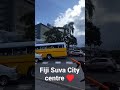 fiji suva city centre fiji suva holiday happy travel traveller