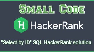 Select by ID SQL HackerRank solution