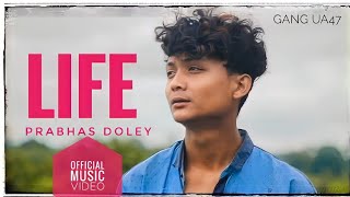 Prabhas Doley - Life (Official Music Video) | New Mising Rap Song 2022