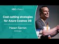 Cost cutting strategies for Azure Cosmos DB - Hasan Savran - NDC Porto 2022