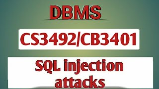 SQL injection attacks in database security DBMS tamil||CB3401||CS3492||Anna university reg-2021.