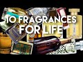 10 Fragrances For Life