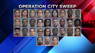 Sheriff: Detectives clean up with 30 arrests in Operation City Sweep