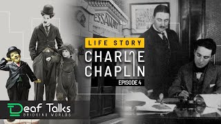 How did Charlie Chaplin become rich? - part 4 | Deaf Talks | life story | Indian Sign Language.