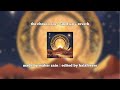 the chosen one - sped up + reverb