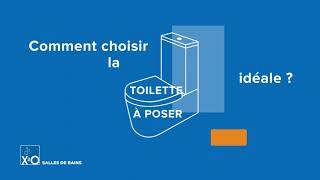 Comment choisir Toilettes à poser