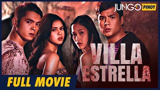 Villa Estrella |  Tagalog Horror Movie