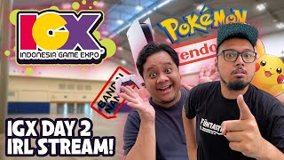 Indonesia GAME EXPO DAY 2! - IRL Stream (IGX Part 2)