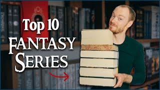 The Ultimate Top 10 Fantasy Book Must Reads