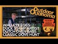 Outdoor Oklahoma 4912 (Walleye Eggs, Duck Stamp Artist, Dutch Oven Bass, Dove Hunt, Osage WMA)